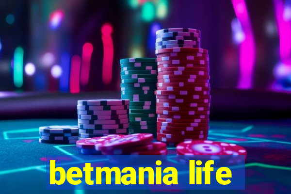 betmania life